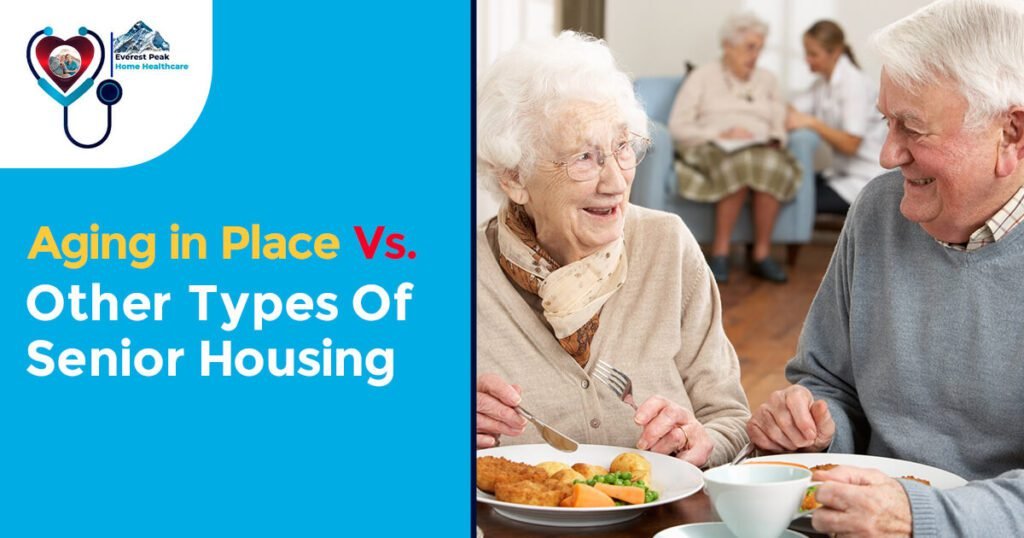 Aging in Place vs. Other Types of Senior Housing