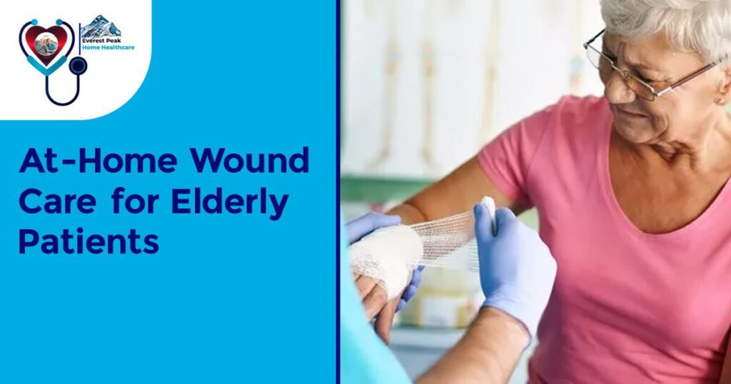 At-home wound care for elderly patients