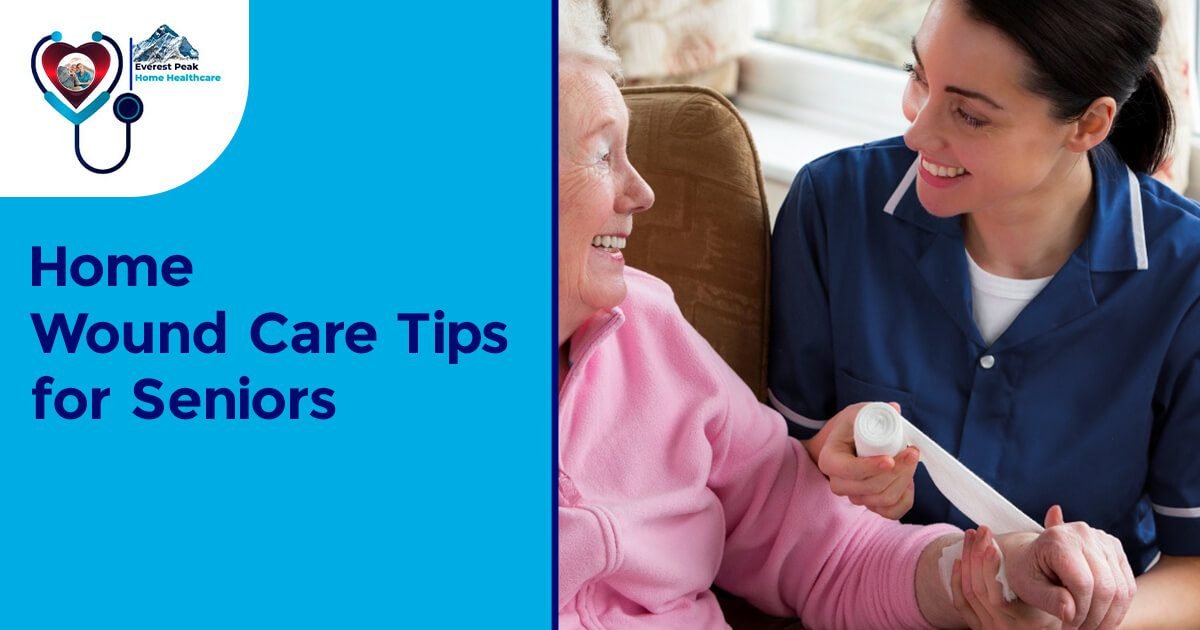 Home Wound Care Tips for Seniors 2025: Ensuring Healing and Preventing Infection