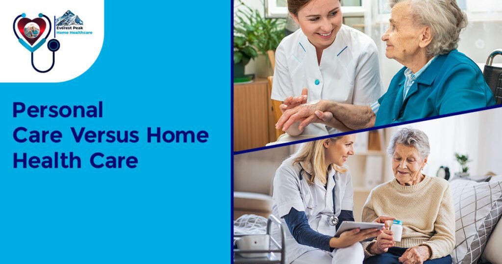 Personal Care Versus Home Health Care