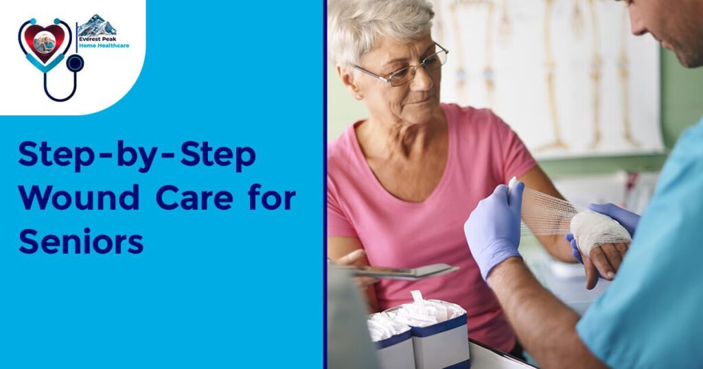Step-by-step wound care for seniors