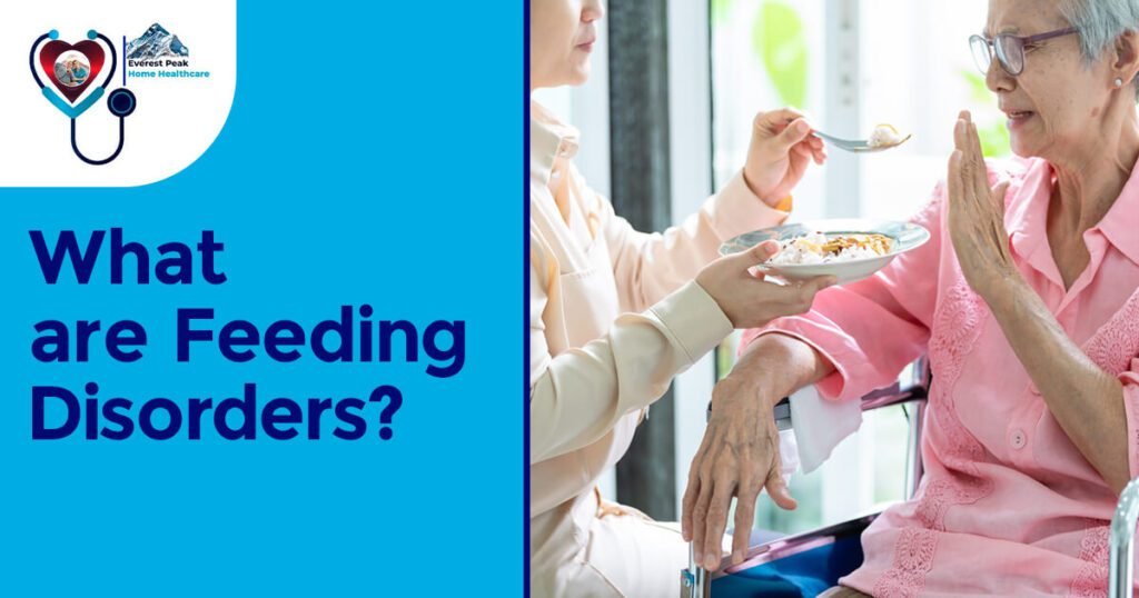 What are Feeding disorders?